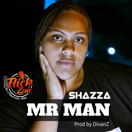 Mr Man (Shazza) Divanz & Flick Zone 2023 | Boomplay Music