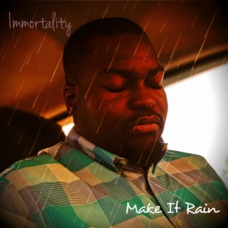 Make It Rain lyrics | Boomplay Music