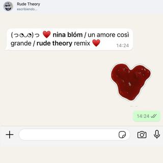 Un amore così grande (Rude Theory Remix)