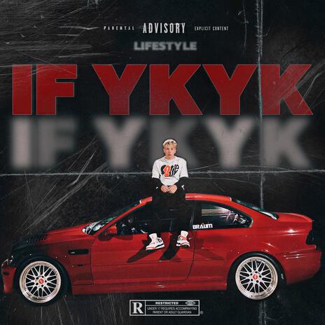 IF YKYK | Boomplay Music