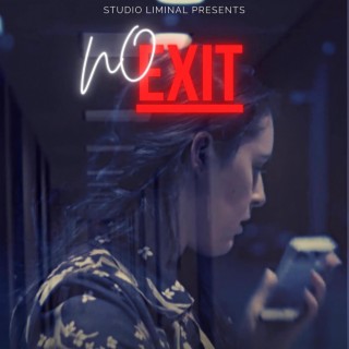 No Exit (Original Motion Picture Soundtrack)