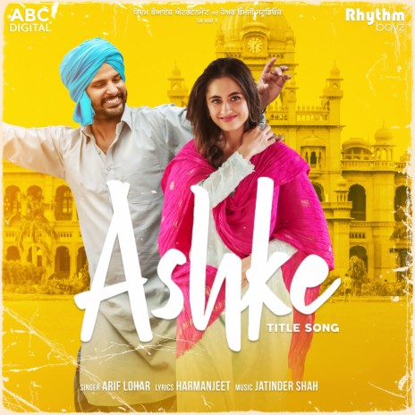 Ashke - Title Song (From Ashke Soundtrack) ft. Jatinder Shah