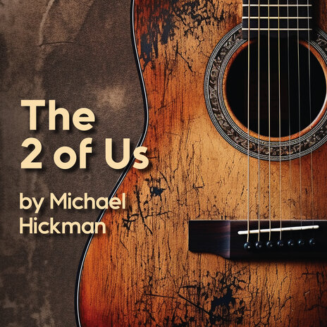 The 2 of Us | Boomplay Music