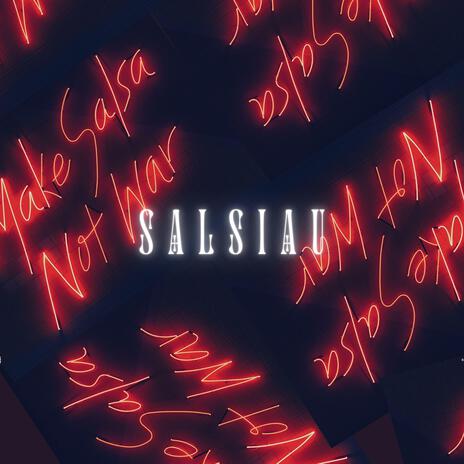 Salsiau (Instrumental) | Boomplay Music