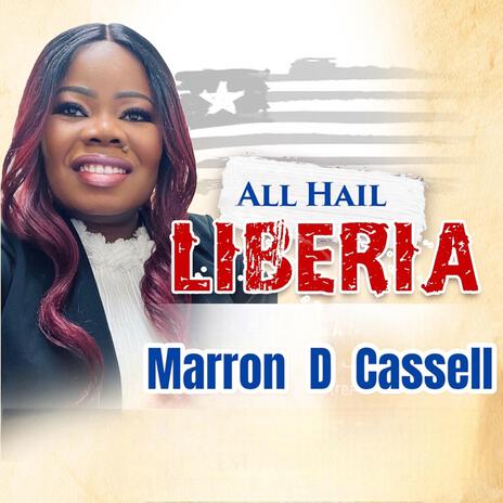 All Hail Liberia | Boomplay Music