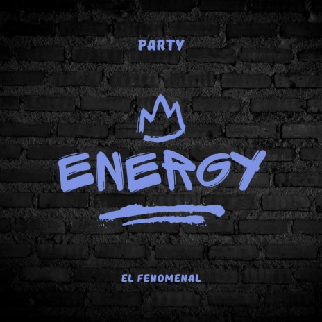 Party Energy | Boomplay Music