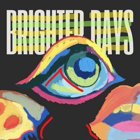 Bright Days (EP) | Boomplay Music