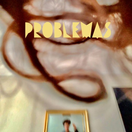 Problemas | Boomplay Music