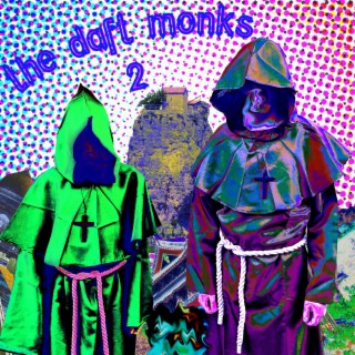 The Daft Monks