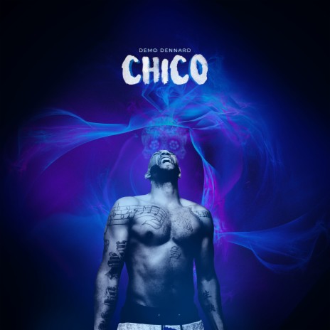 Chico | Boomplay Music