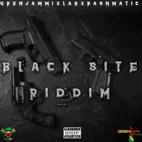 BLACK SITE RIDDIM ft. Sheffield_Official, Dwayne Young & 12KONTHATRACK
