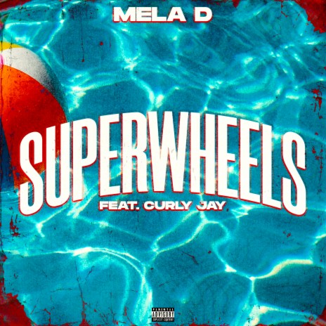 Super Wheels ft. Curly Jay | Boomplay Music