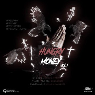 Hungry Money, Vol. 1
