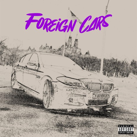 Foreign Cars | Boomplay Music