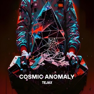 Cosmic Anomaly