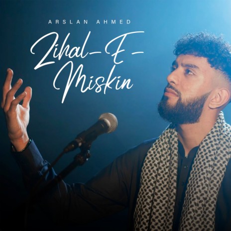 Zihal-E-Miskin | Boomplay Music