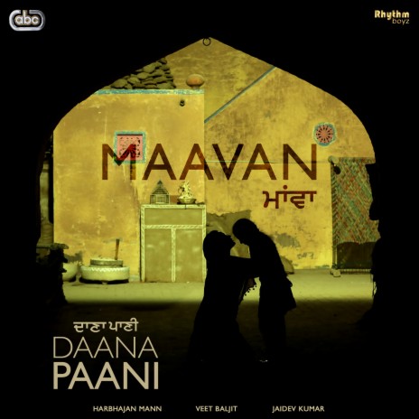 Maavan (From Daana Paani Soundtrack) ft. Jaidev Kumar | Boomplay Music