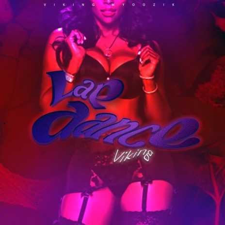 Lap Dance | Boomplay Music