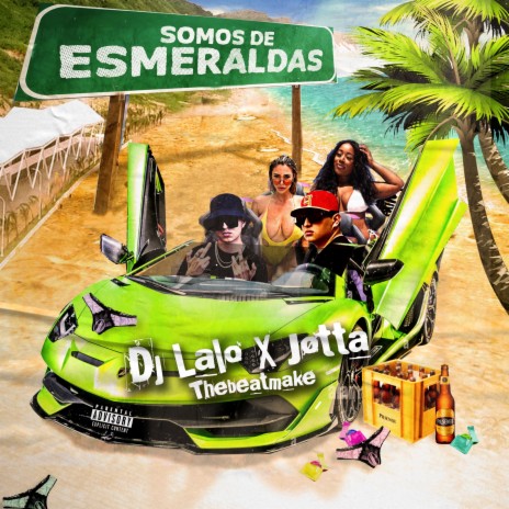 Somos De Esmeraldas ft. Jøtta
