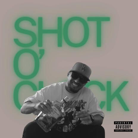 Shot O' Clock ft. Pappi Gill, TheHomieGabe & RATED TG | Boomplay Music