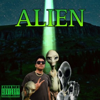 ALIEN lyrics | Boomplay Music