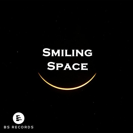 Smiling Space | Boomplay Music