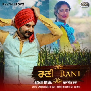 Rani (From Bhalwan Singh Soundtrack)