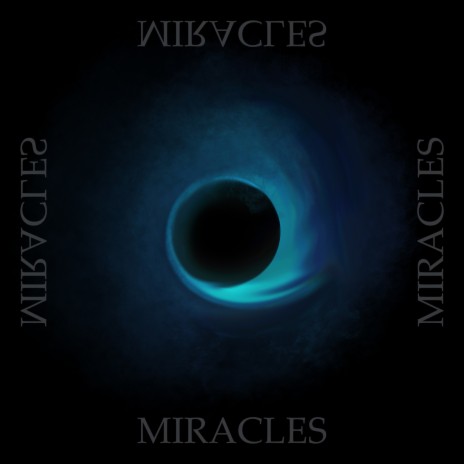 Miracles | Boomplay Music