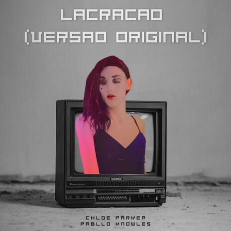 Lacração (feat. Pabllo Knowles) | Boomplay Music