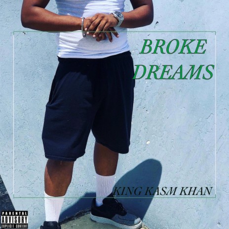 Broke Dreams