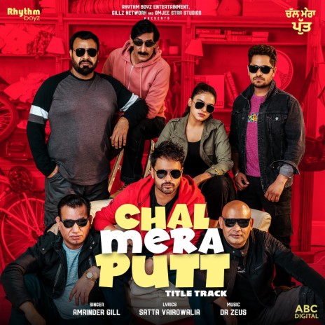 Chal Mera Putt - Title Track (From Chal Mera Putt Soundtrack) ft. Dr. Zeus | Boomplay Music