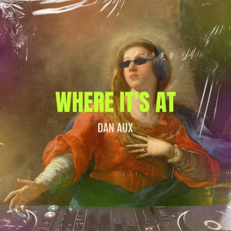 Where It's At (DJ Edit)