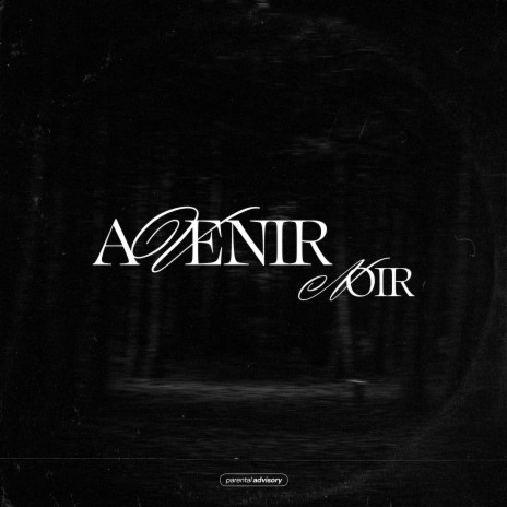 Avenir Noir | Boomplay Music