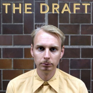 The Draft