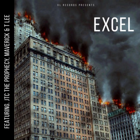 Excel ft. T LEE, Maverick & JTC The Prophecy