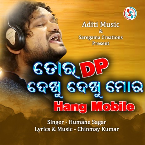 Tora DP Dekhu Dekhu Mora Hang Mobile | Boomplay Music