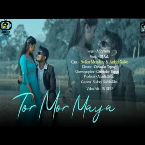 Tor Mor Maya (Nagpuri) | Boomplay Music