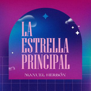 la estrella principal