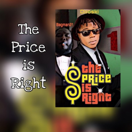 The Price Is Right ft. Bagman21 | Boomplay Music