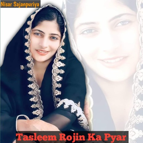 Tasleem Rojin Ka Pyar | Boomplay Music