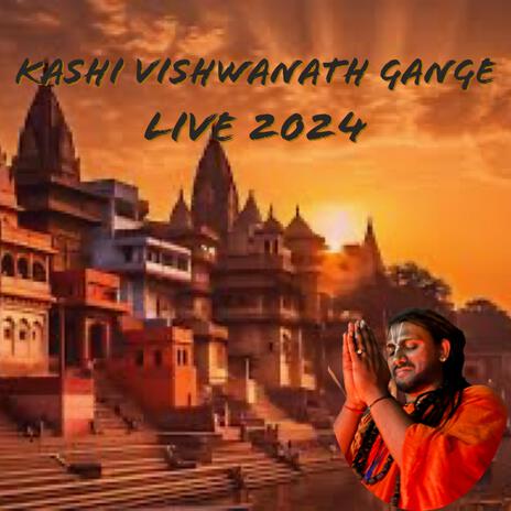 Kashi Vishwanath Gange | Boomplay Music