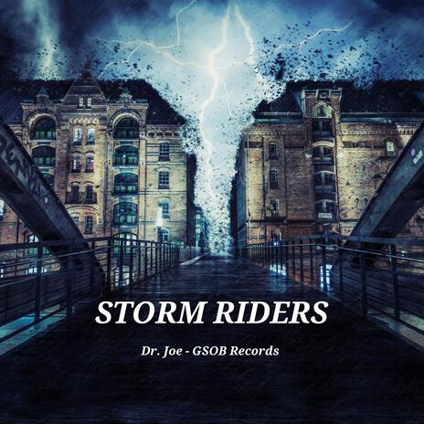 Storm Riders | Boomplay Music