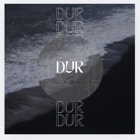 DUR | Boomplay Music