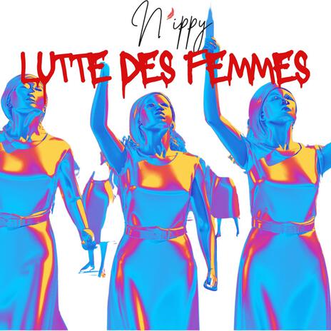 Lutte des femmes (Version électro)