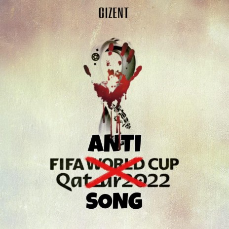 Anti WM Song 2022