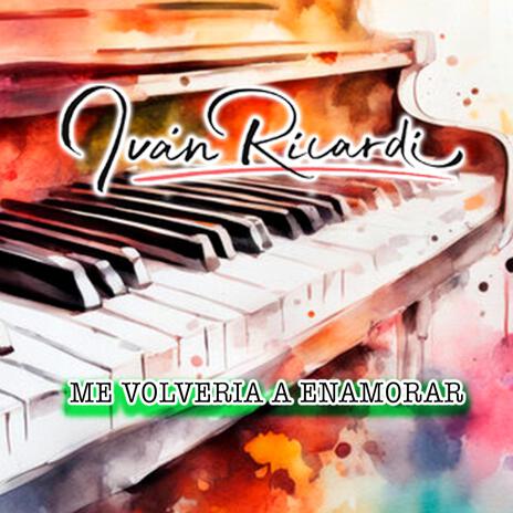 me volveria a enamorar | Boomplay Music