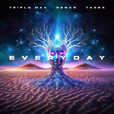 Everyday ft. Reman & Tabba