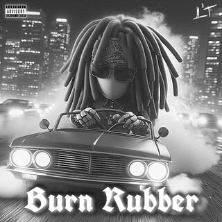 Burn Rubber