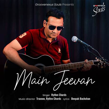 Main Jeevan ft. Gayak Adi & Traxeon | Boomplay Music