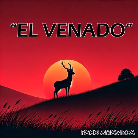 EL VENADO | Boomplay Music